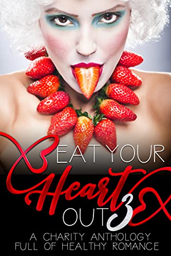 Eat Your Heart Out 3
