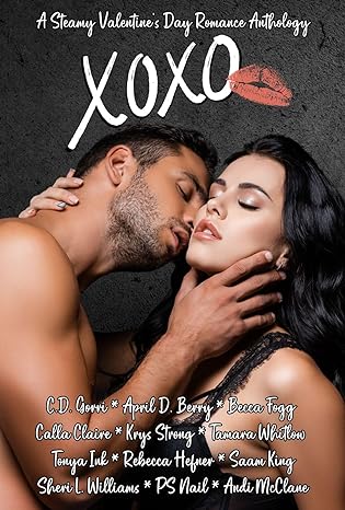 XOXO: A Steamy Valentine’s Day Romance Anthology