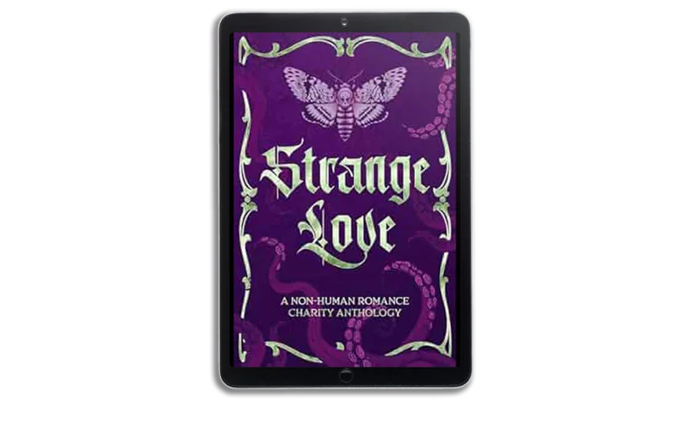 Strange Love: A Non-Human Romance Charity Anthology (Strange Love Print Books)